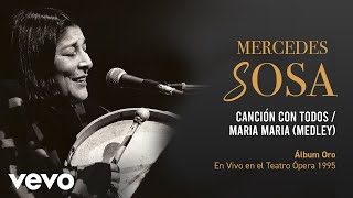 Canción Con Todos / María, María (En Directo / Teatro Ópera Diciembre 1995 / Medley)
