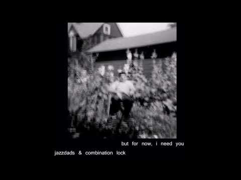 02. combination lock - but for now, i need you (ft. harvest)