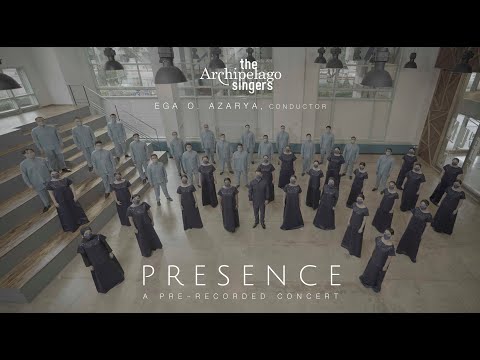 PRESENCE, A Pre-recorded Concert | The Archipelago Singers