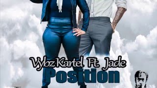 Vybz Kartel x Jade - Position - Raw (Official Audio) | Prod. DJ Sky Records | 21st Hapilos (2016)