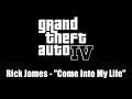 GTA IV (GTA 4) | Rick James - "Come Into My Life"