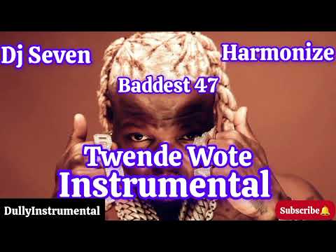 Dj Seven Worldwide Ft Harmonize Ft Baddest 47 Twende Wote Instrumental