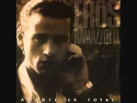 Eros Ramazzotti & Antonella Bucci - Amarte Es Total (Single)