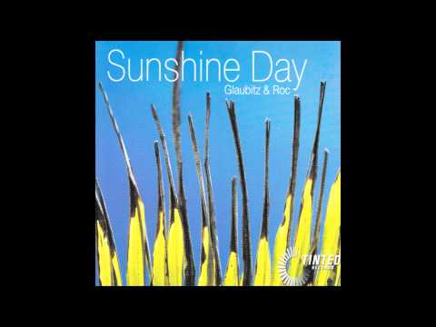 Glaubitz & Roc - Sunshine Day