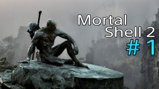 # 1 【ネタバレ・過激描写注意】 Mortal Shell 2