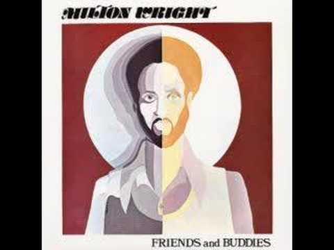 Milton Wright - Friends and Buddies (1975)