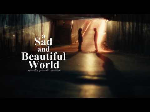 A SADAND BEAUTIFUL WORLD - officiële Nederlandse trailer