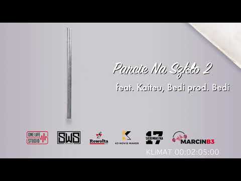 Zabor - Parcie Na Szkło 2 feat. Kaiteu, Bedi prod. Bedi