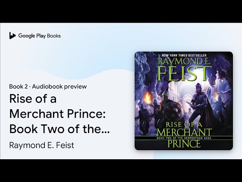 Rise of a Merchant Prince: Book Two of the… by Raymond E. Feist · Audiobook preview