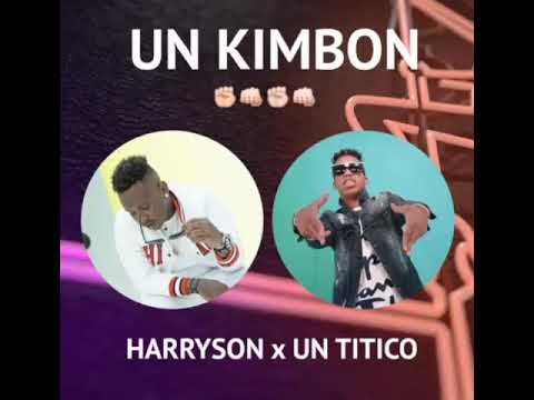 Harryson x Un Titico   Un Kimbon