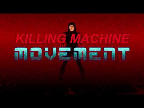 Killing Machine: Movement youtube-video