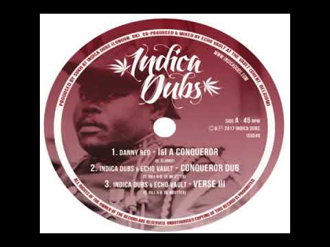 Indica Dubs & Echo Vault - Conqueror Dub (Verse III)