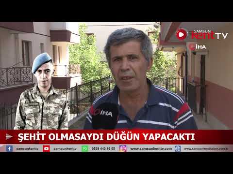 Samsunlu er Emrah Arslan şehit olmasaydı bir ay sonra düğünü olacaktı