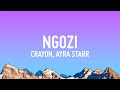 Crayon, Ayra Starr - Ngozi (Lyrics) Crayon, Ayra Starr - Ngozi (Lyrics)