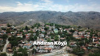 preview picture of video 'Andıran Köyü (Umutlu Köyü) Taşova • Amasya • 4K • UHD • Ultra HD'
