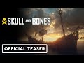 Skull and Bones - Official July 2022 Livestream Teaser Trailer