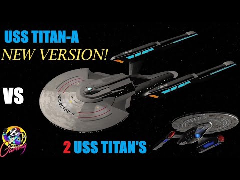 USS Titan-A VS 2 Original USS Titan's - Star Trek Ship Battles -