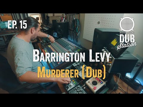 Barrington Levy - Murderer [DUB] 🎛️ DUBSTATION | Ep.#15