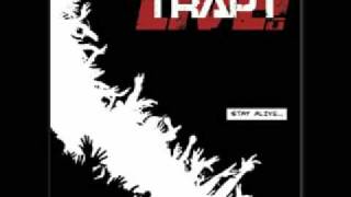 Trapt Stay Alive(Full)