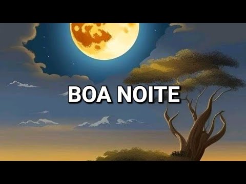 MENSAGEM DE BOA NOITE  ❤️ BOA NOITE COM LINDO HINO DE LOUVOR.