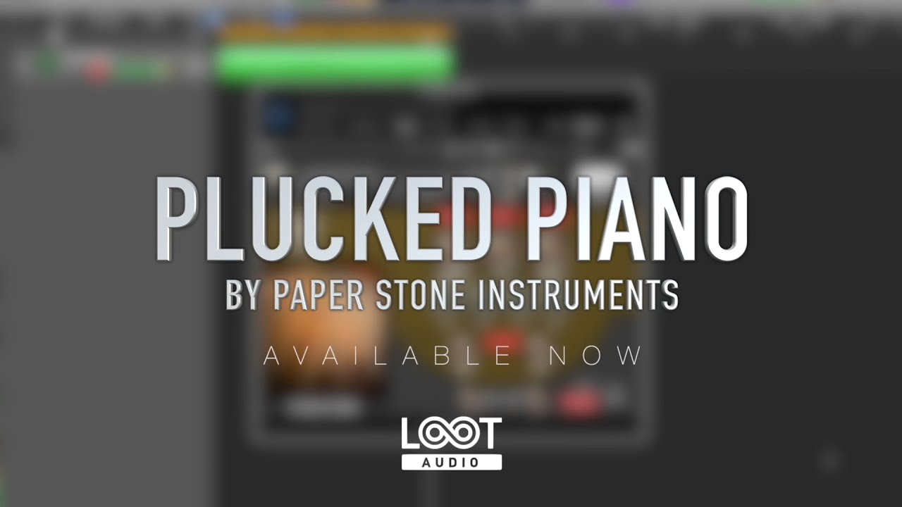 Plucked Piano | Paper Stone | Kontakt | Intro