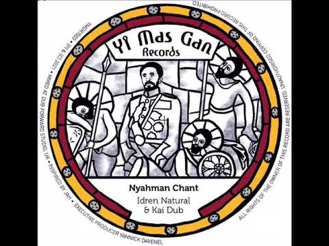 Idren Natural / Kai Dub - Nyahman (7``45 RPM) 2021