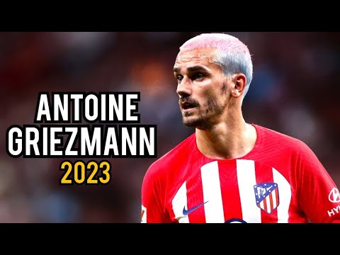 Antoine Griezmann 2023 - Magic Skills and Goals | HD