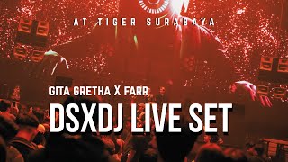 Download lagu DSXDJ LIVE SET DJ GITA GRETHA X DJ FARR - HW TIGER SURABAYA mp3