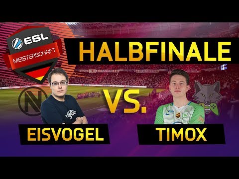 ESLM Finals Halbfinale - TimoX vs Eisvogel - FIFA 18 - Spring Season