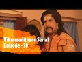 Vikramadithyan Serial Episode 70 T S Suresh Babu T V Shankar Sabu Varghese