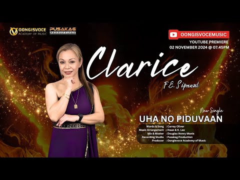 Clarice F.E Sipanul | Uha' No Piduvaan (Official Lyric Video)