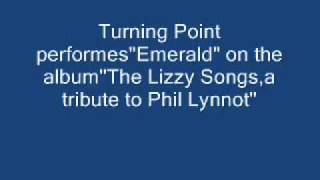 Turning Point "Emerald"