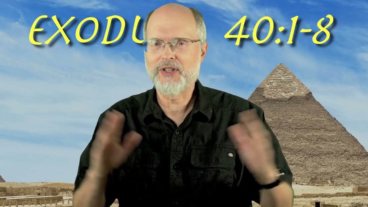 Exodus 40:1-8 Final Instructions