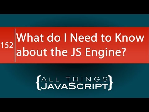 JavaScript Fundamentals: What You Need to Know about the JavaScript Engine