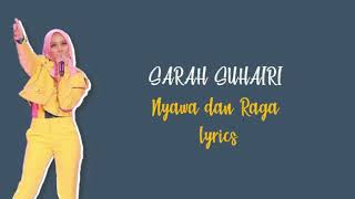 Download lagu Sarah Suhairi - Nyawa dan Raga (Lirik) mp3