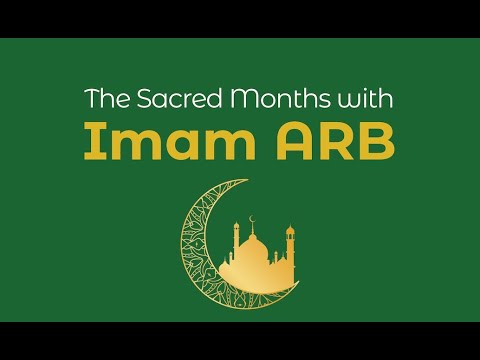 The Month of Dhul Qa'dah & The Sacred Months  الأشهر الحرم