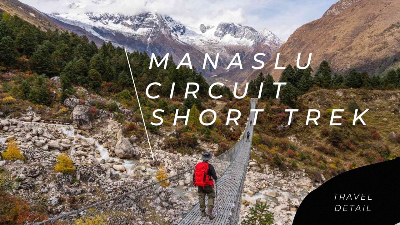 Manaslu Circuit Short Trek