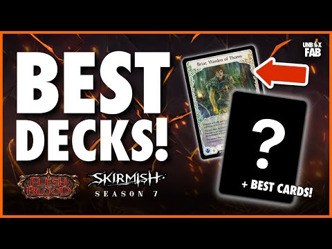 Best Decks for Flesh & Blood Skirmish Season 7 / Ravenous Babble Ep 1