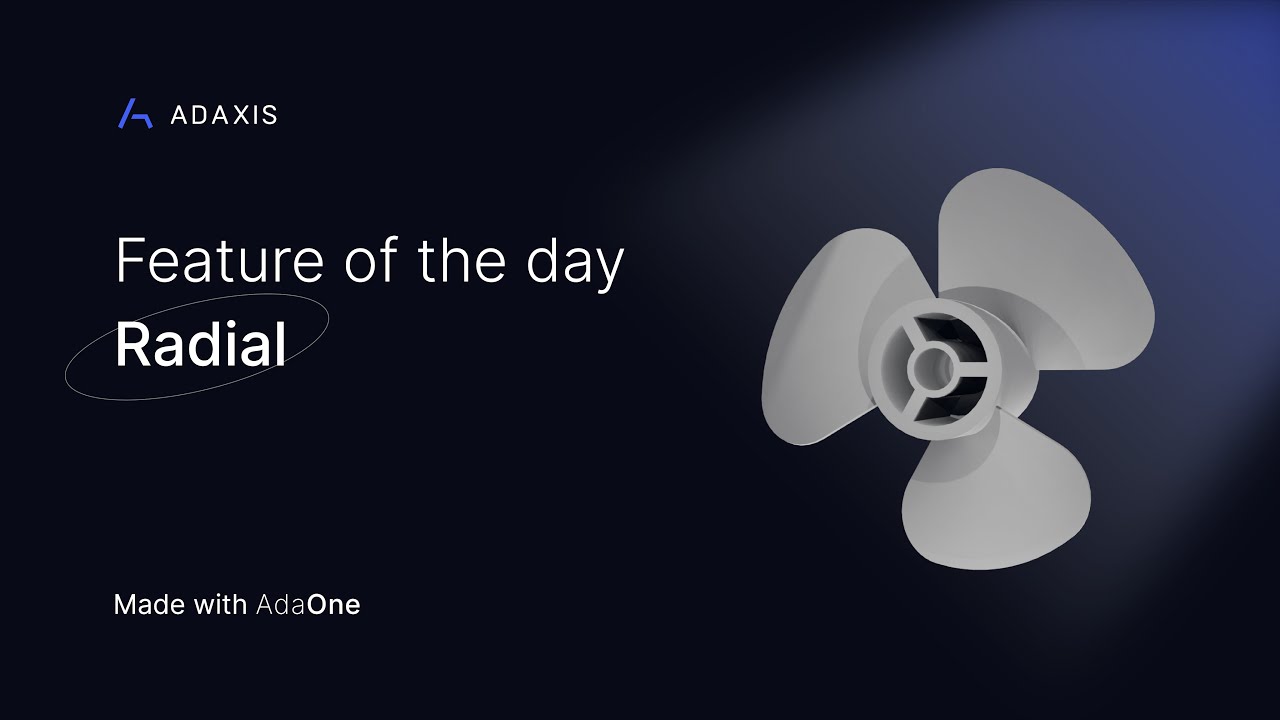 AdaOne feature of the day - Radial