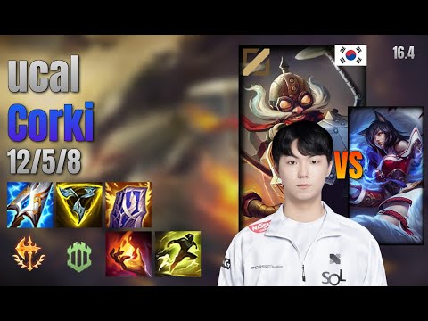 ucal Mid Corki vs Ahri lol KR solo rank Full Game 16.4 | 유칼 코르키 vs 아리