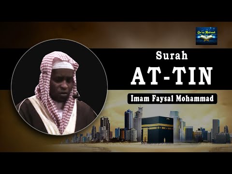 Surah At-Tin Maqam Ajam/Jiharkah | Faysal Mohammad | Audio Quran Recitation | Qur'an Madrasah