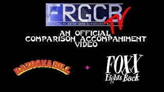 FRGCB Comparison Accompaniment - Bazooka Bill & Foxx Fights Back