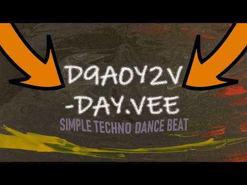 D9A0Y2V (Day.Vee) Simple Techno Dance Beat