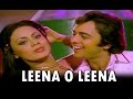 Leena O Leena Dil Tune Cheena Lyrics - Swarg Narak