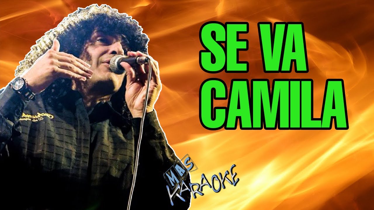 SE VA CAMILA