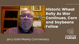 Historic Wheat Rally As War Continues, Corn and Soybeans Follow