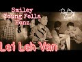 Smiley, Young Fella & Henz - Lei Leh Van // RamBoss React
