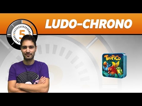 LudoChrono - Tropico - English version