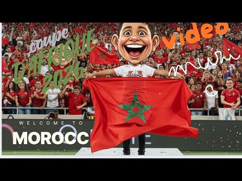 Welcome TO Morocco | COUPE D’AFRIQUE ( video  Music)  2026 -اغنية كأس افريقيا -AFRO SONG