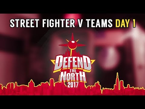 Defend the North 2017 - Day 1 - Street Fighter V [1080p/60fps] HD